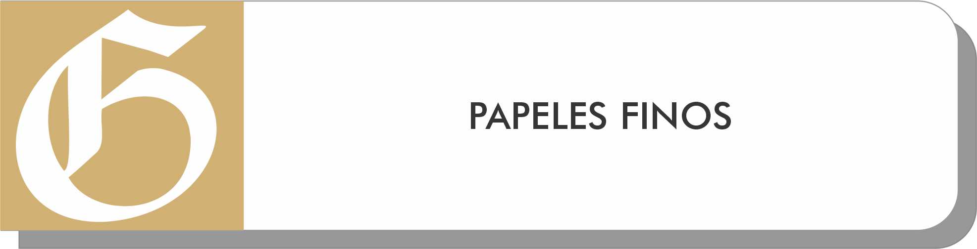 PAPELES FINOS